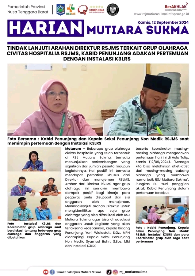 TINDAK LANJUT ARAHAN DIREKTUR RSJMS TERKAIT GRUP OLAHRAGA CIVITAS HOSPITALIA RSJMS, KABID PENUNJANG ADAKAN PERTEMUAN DENGAN INSTALASI K3LRS